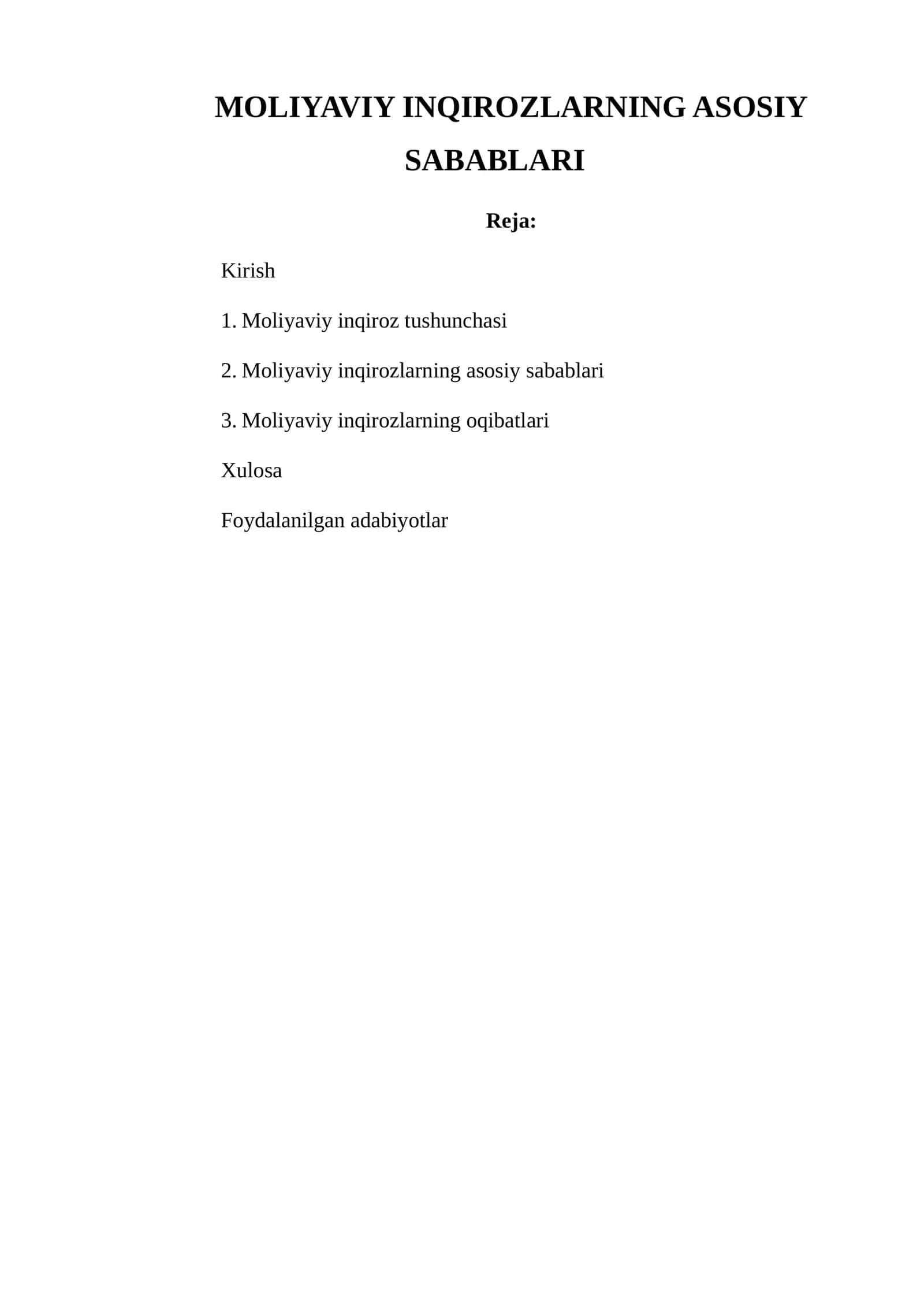 MOLIYAVIY INQIROZLARNING ASOSIY SABABLARI 1