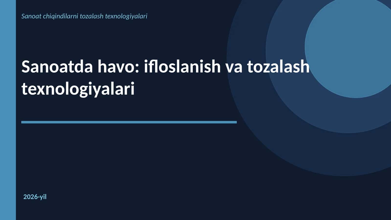 Sanoat chiqindilarni tozalash texnologiyalari 1