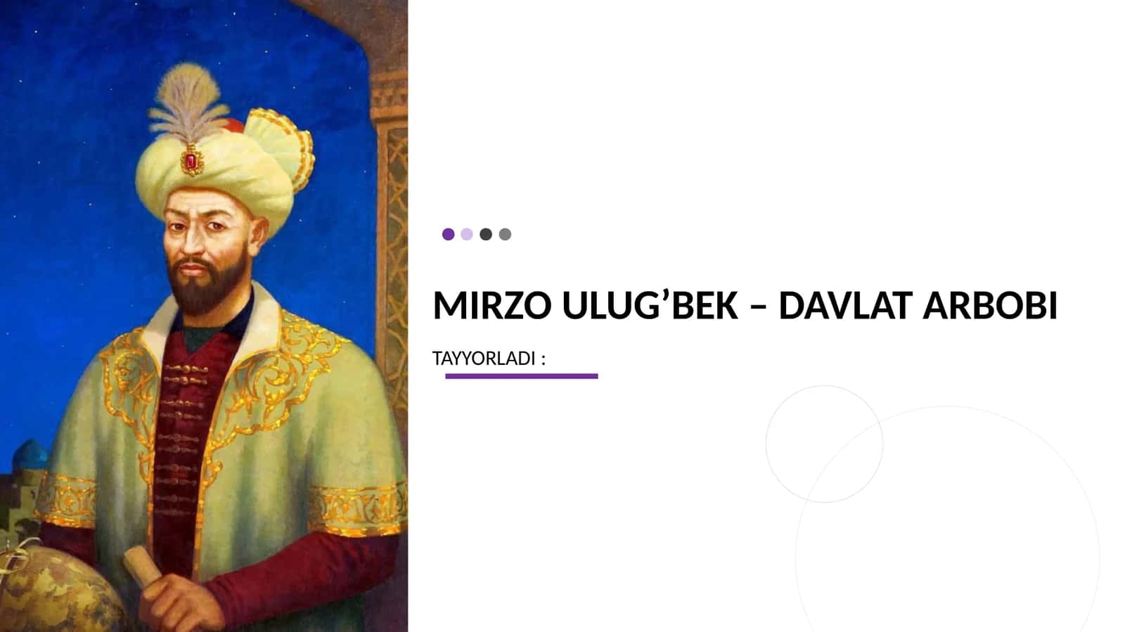 MirzoUlug’bek–davlatarbobi 1