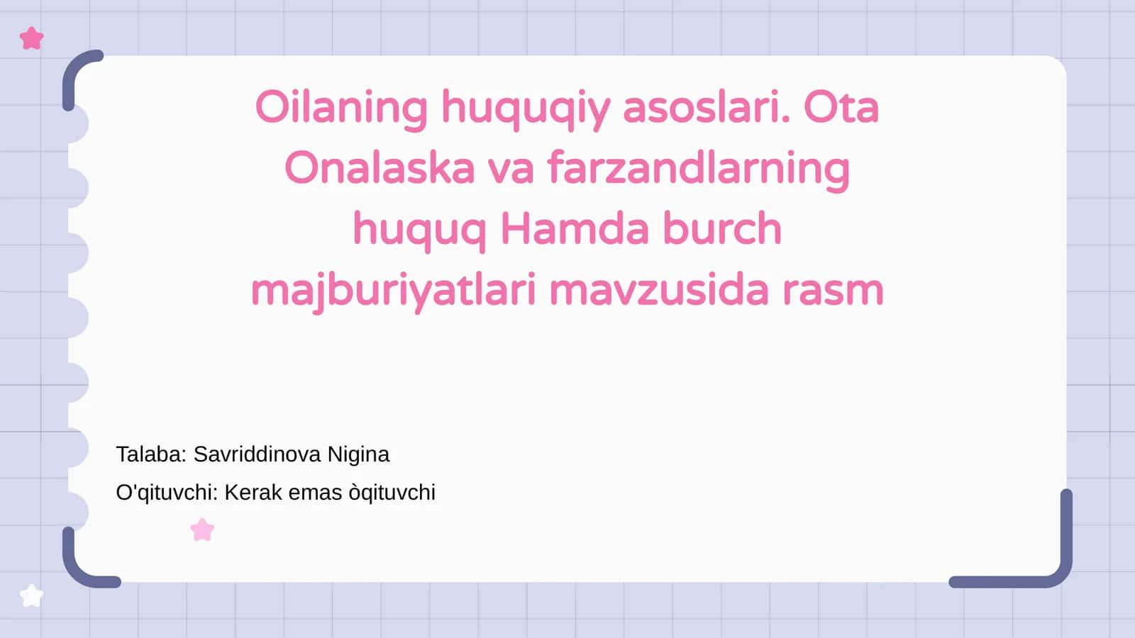 Oilaning huquqiy asoslari 1