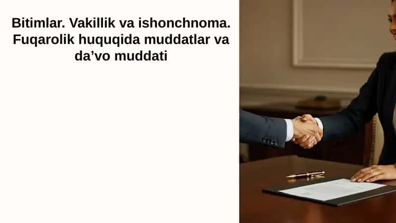 Bitimlar (Fuqarolik va Ishonchnoma) 1