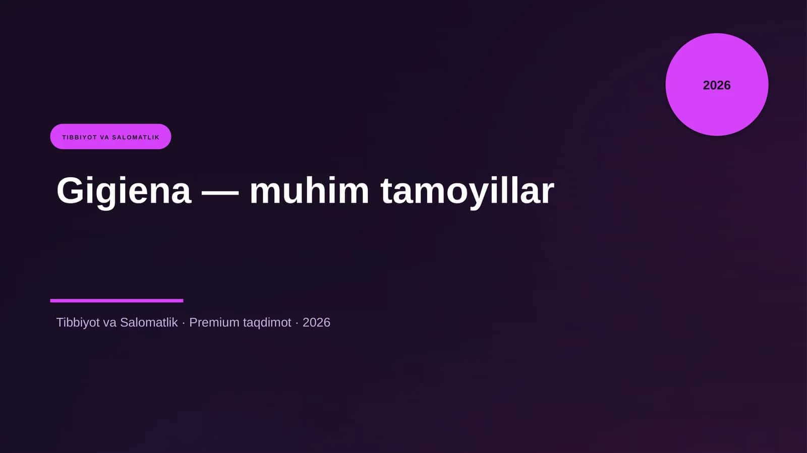 Gigiena — muhim tamoyillar 1