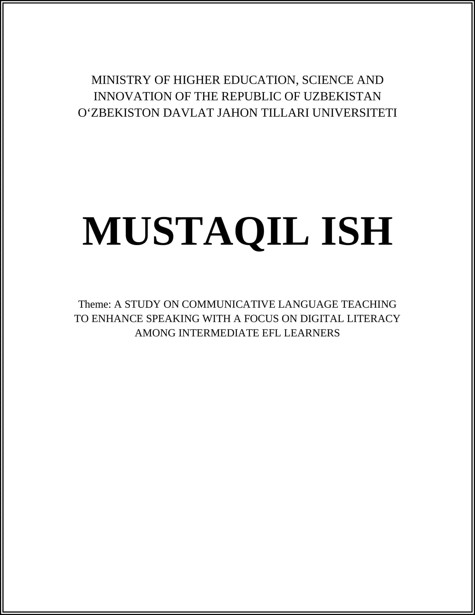 A STUDY ON COMMUNICATIVE LANGUAGE TEACHING TO ENHANCE SPEAKING WITH A FOCUS ON DIGITAL LITERACY 1