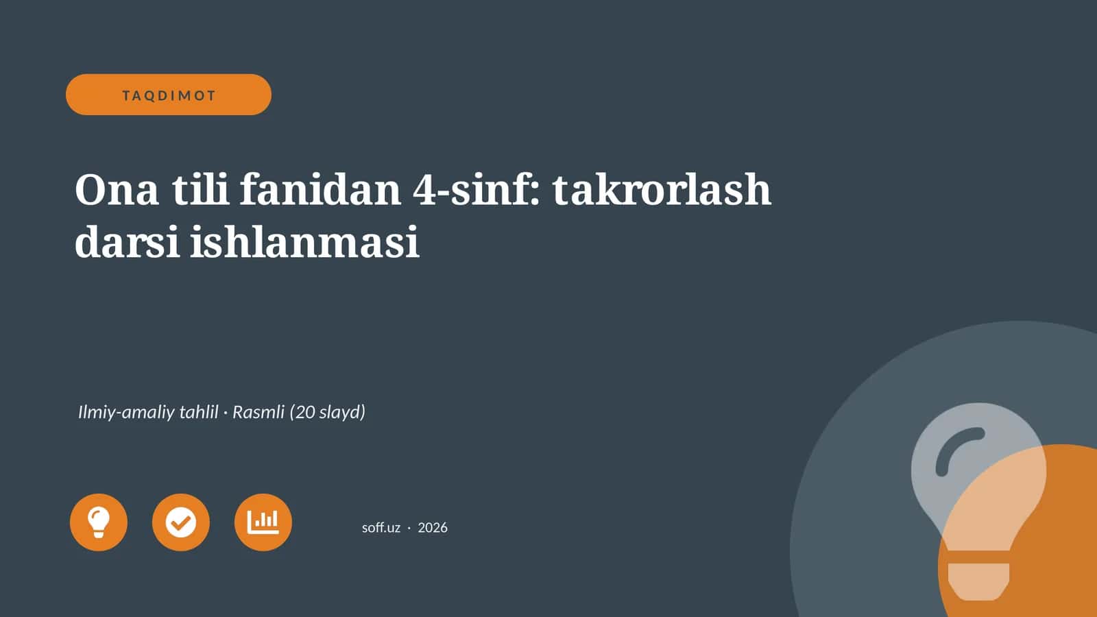 Ona tili fanidan 4-sinf: takrorlash darsi ishlanmasi 1