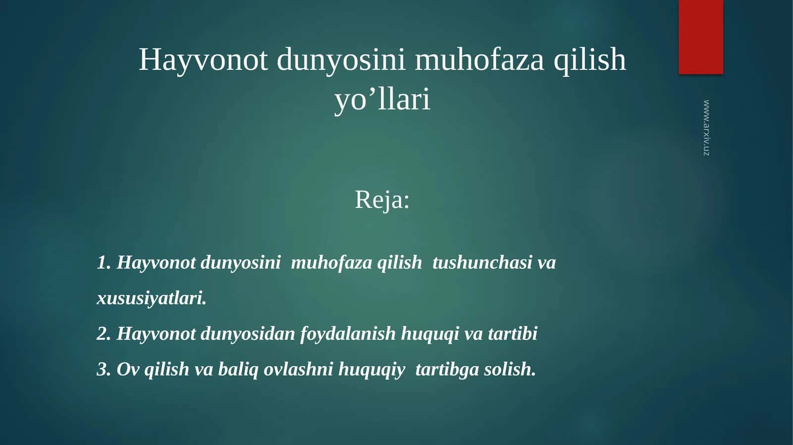 Hayvonot dunyosini muhofaza qilish yo'llari 1