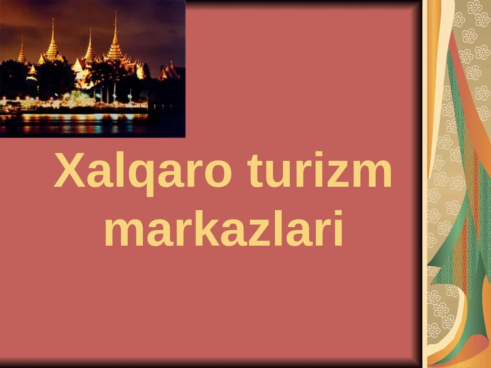Xalqaro turizm markazlari 1