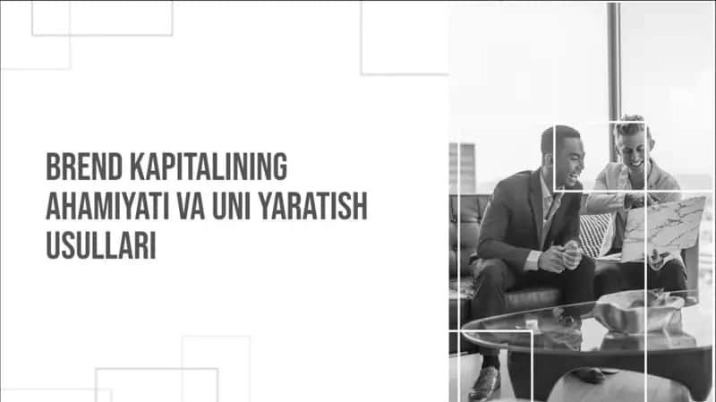 Brend kapitalining ahamiyati va uni yaratish jarayoni 1