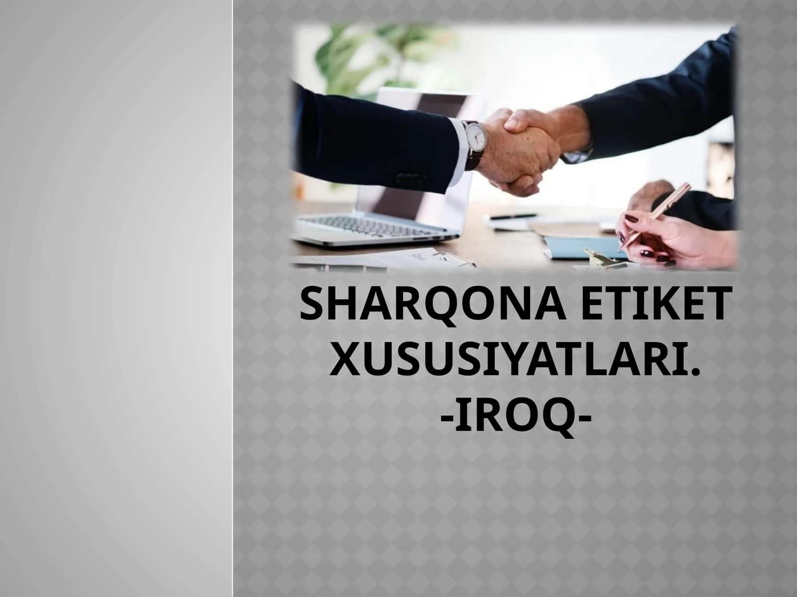 Sharqona etiket xususiyatlari 1