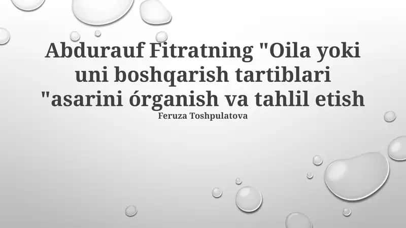 Fitratning "Oila yoki uni boshqarish tartiblari" asari 1
