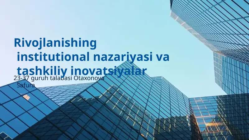 Institutatsional nazariya va innovatsiyalar 1