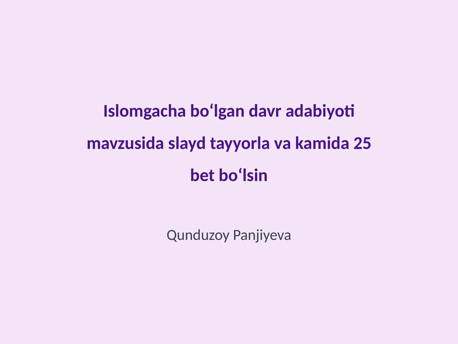 Islomgacha boʻlgan davr adabiyoti 1