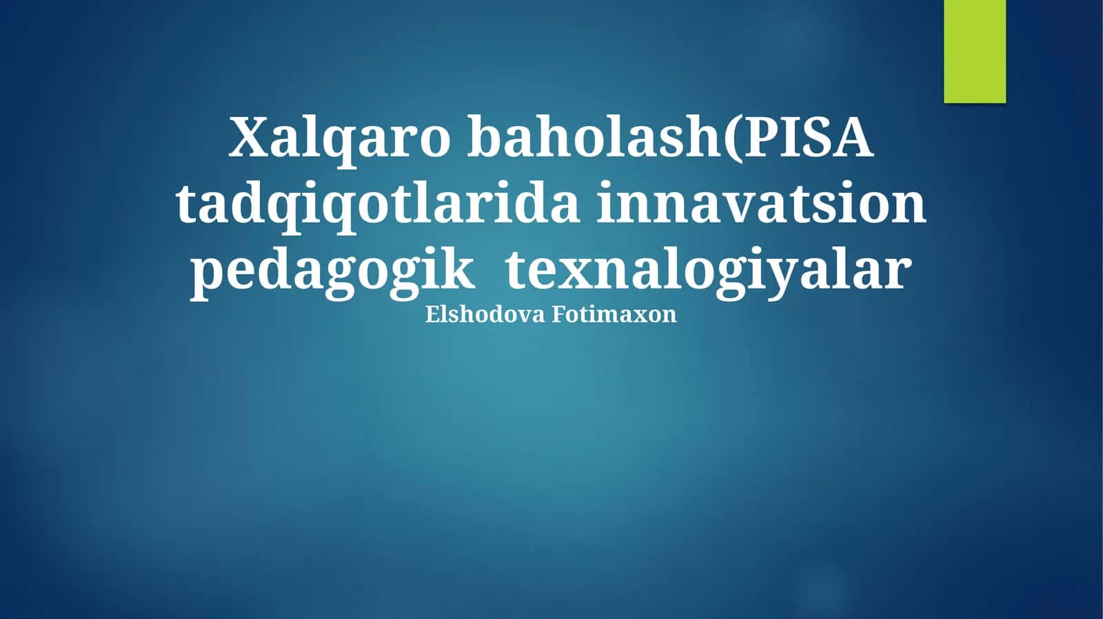 Innovatsion pedagogik texnologiyalar 1