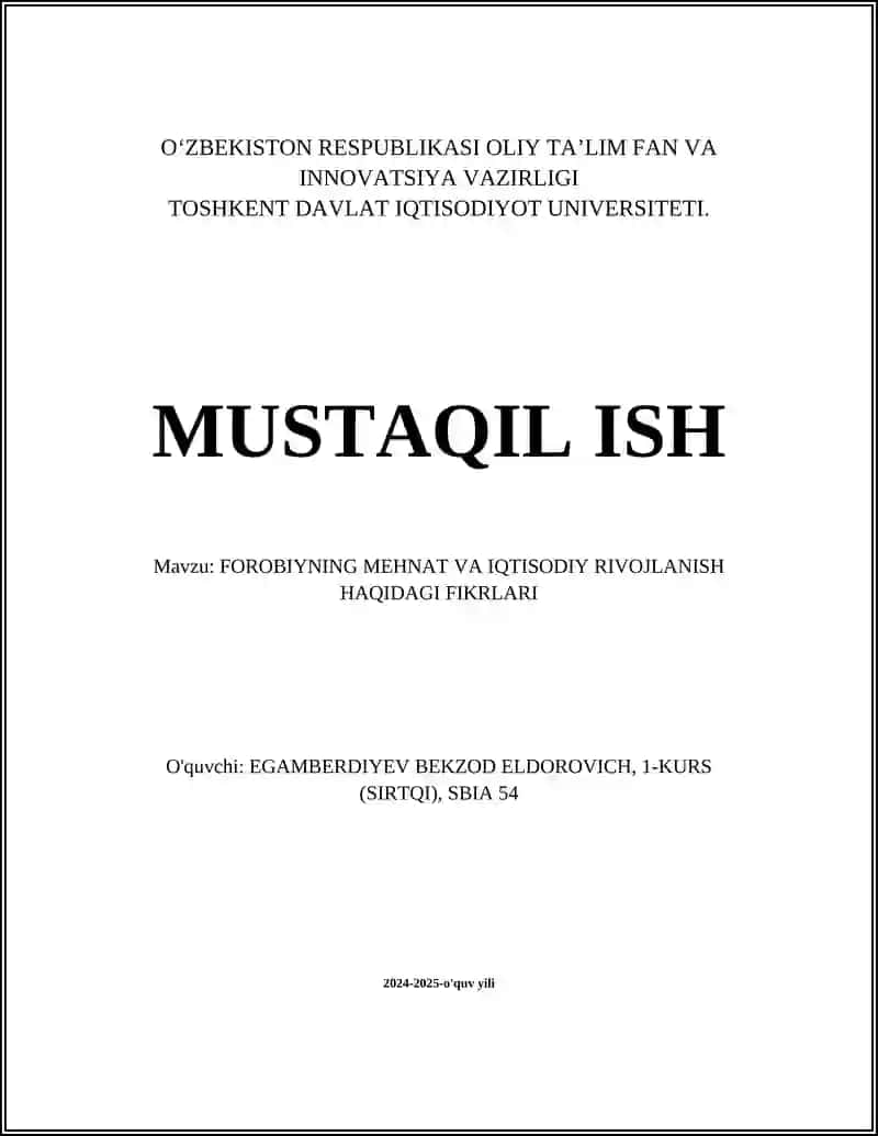 FOROBIYNING MEHNAT VA IQTISODIY RIVOJLANISH HAQIDAGI FIKRLARI