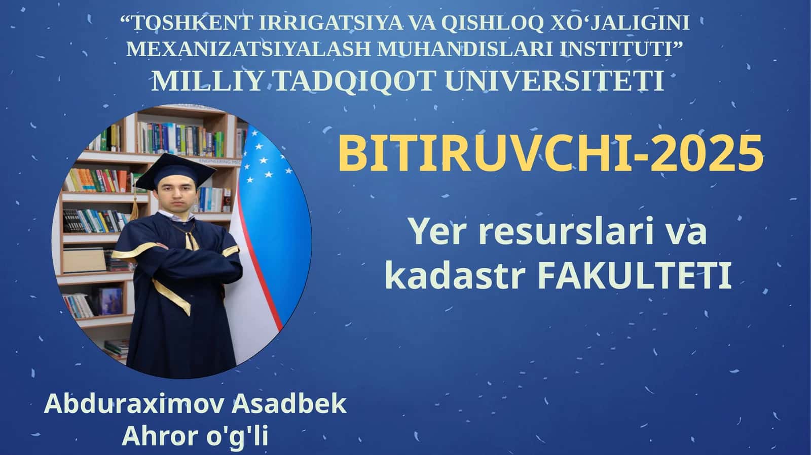 Yer resurslari va kadastr fakulteti bitiruvchilari-2025 1
