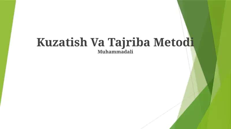 Kuzatish Va Tajriba Metodi 1