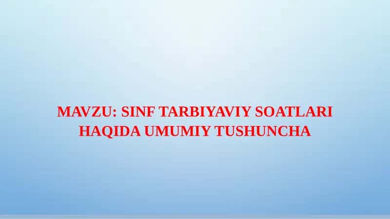 SINF TARBIYAVIY SOATLARI 1