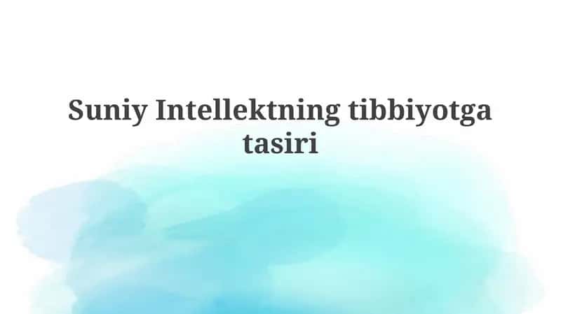 SuniyIntellektningtibbiyotgatasiri 1