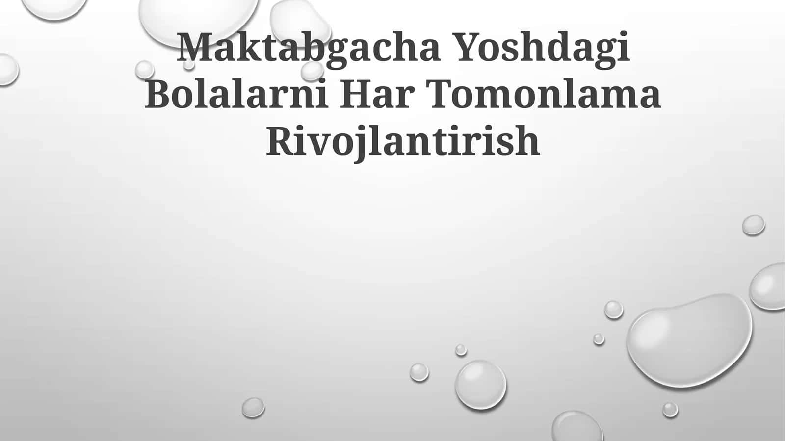 Erta bolalik davridagi kognitiv rivojlanish 1