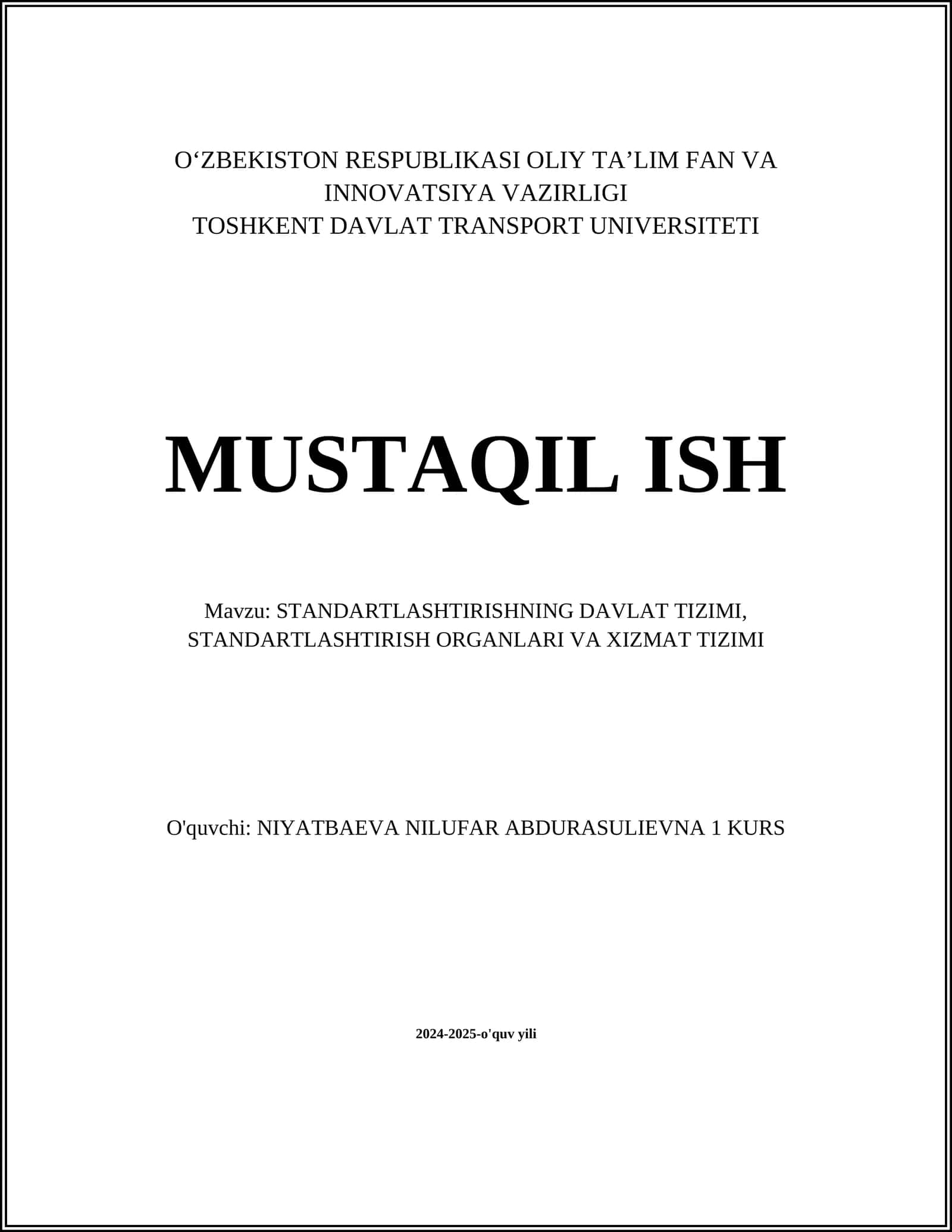 STANDARTLASHTIRISHNING DAVLAT TIZIMI, STANDARTLASHTIRISH ORGANLARI VA XIZMAT TIZIMI 1