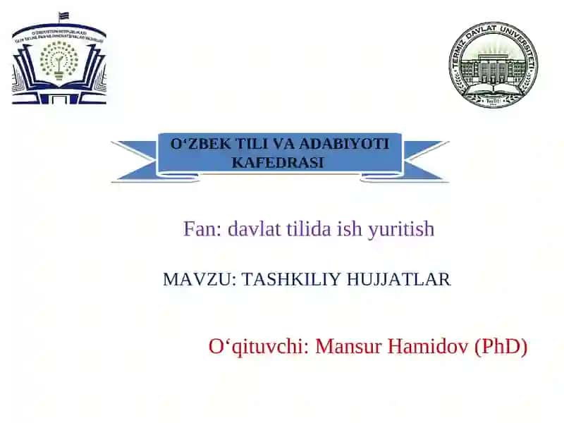 TASHKILIY HUJJATLAR