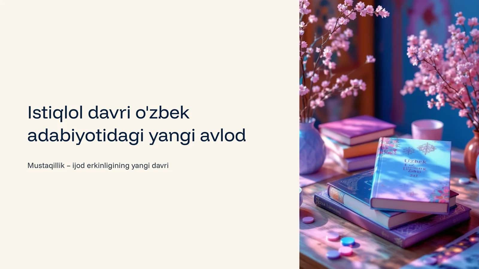 Istiqlol davri o'zbek adabiyotidagi yangi avlod 1