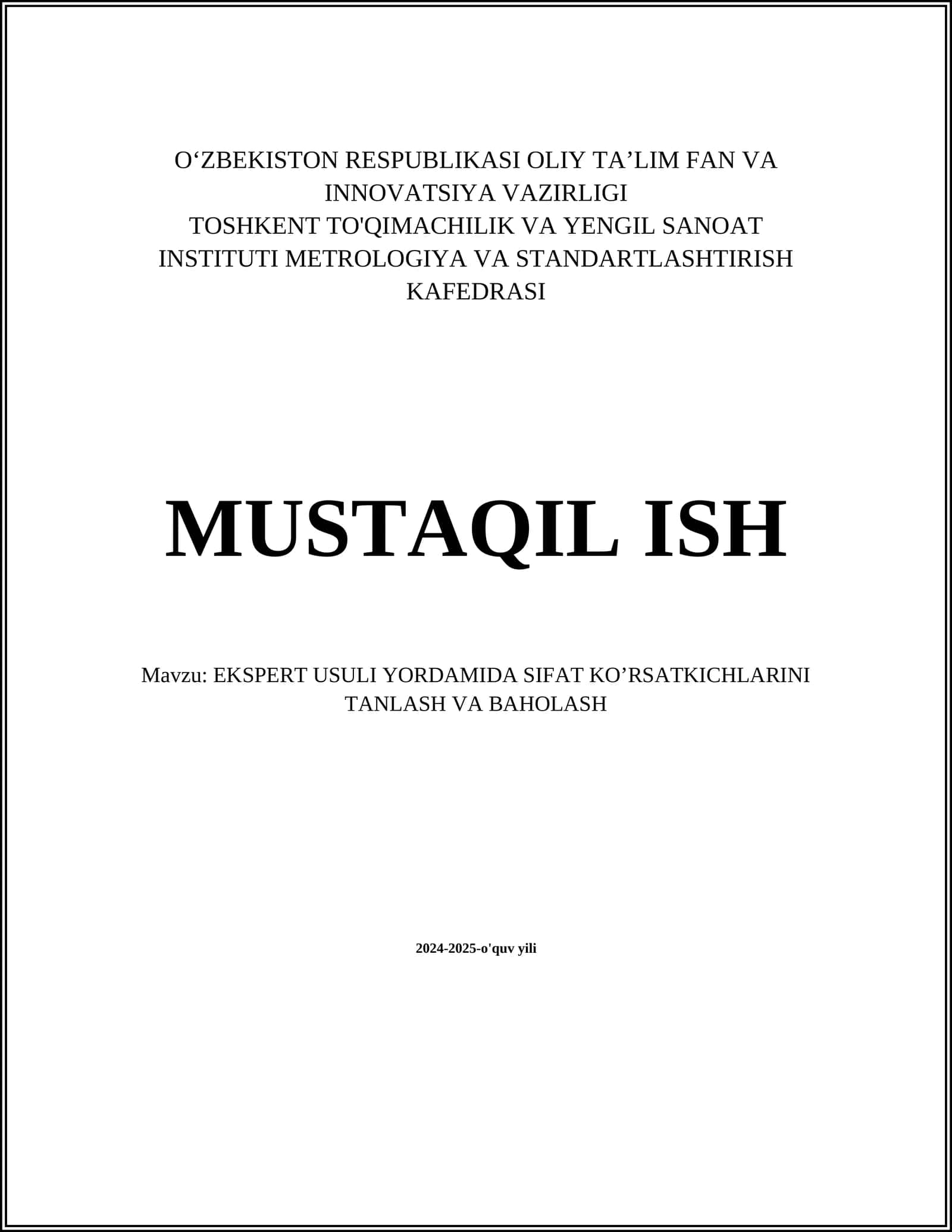 EKSPERT USULI YORDAMIDA SIFAT KO’RSATKICHLARINI TANLASH VA BAHOLASH 1