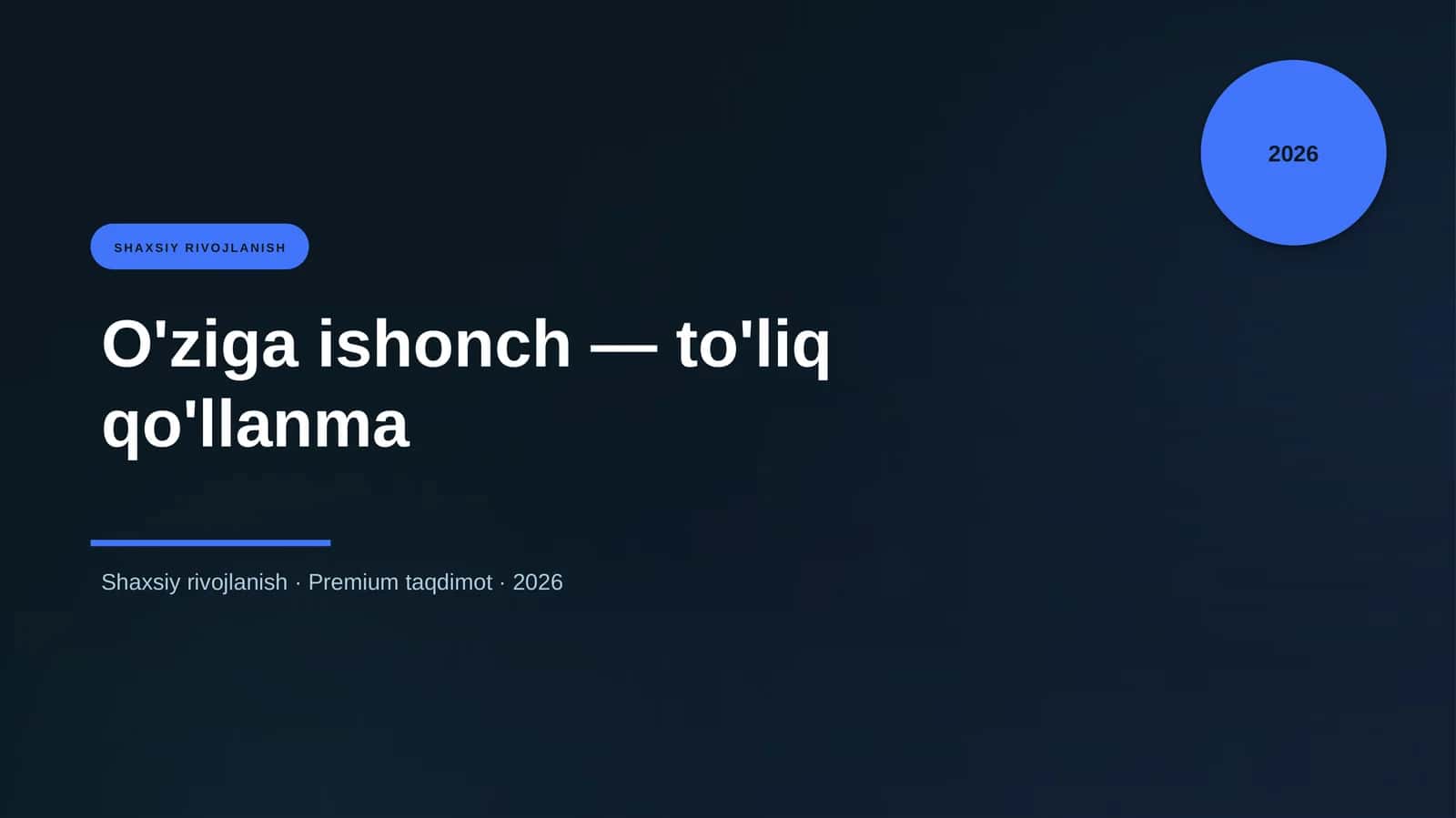 O'ziga ishonch — to'liq qo'llanma 1