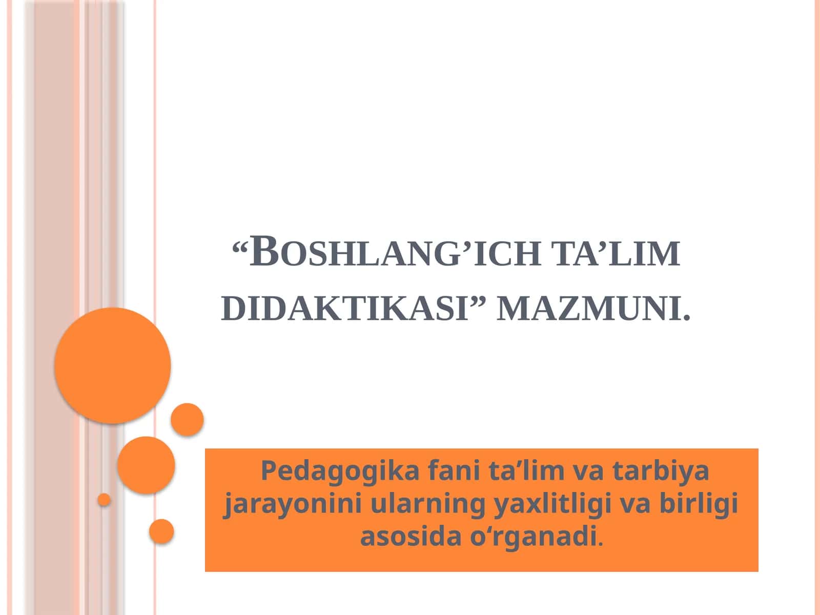 Boshlang’ich ta’lim didaktikasi 1