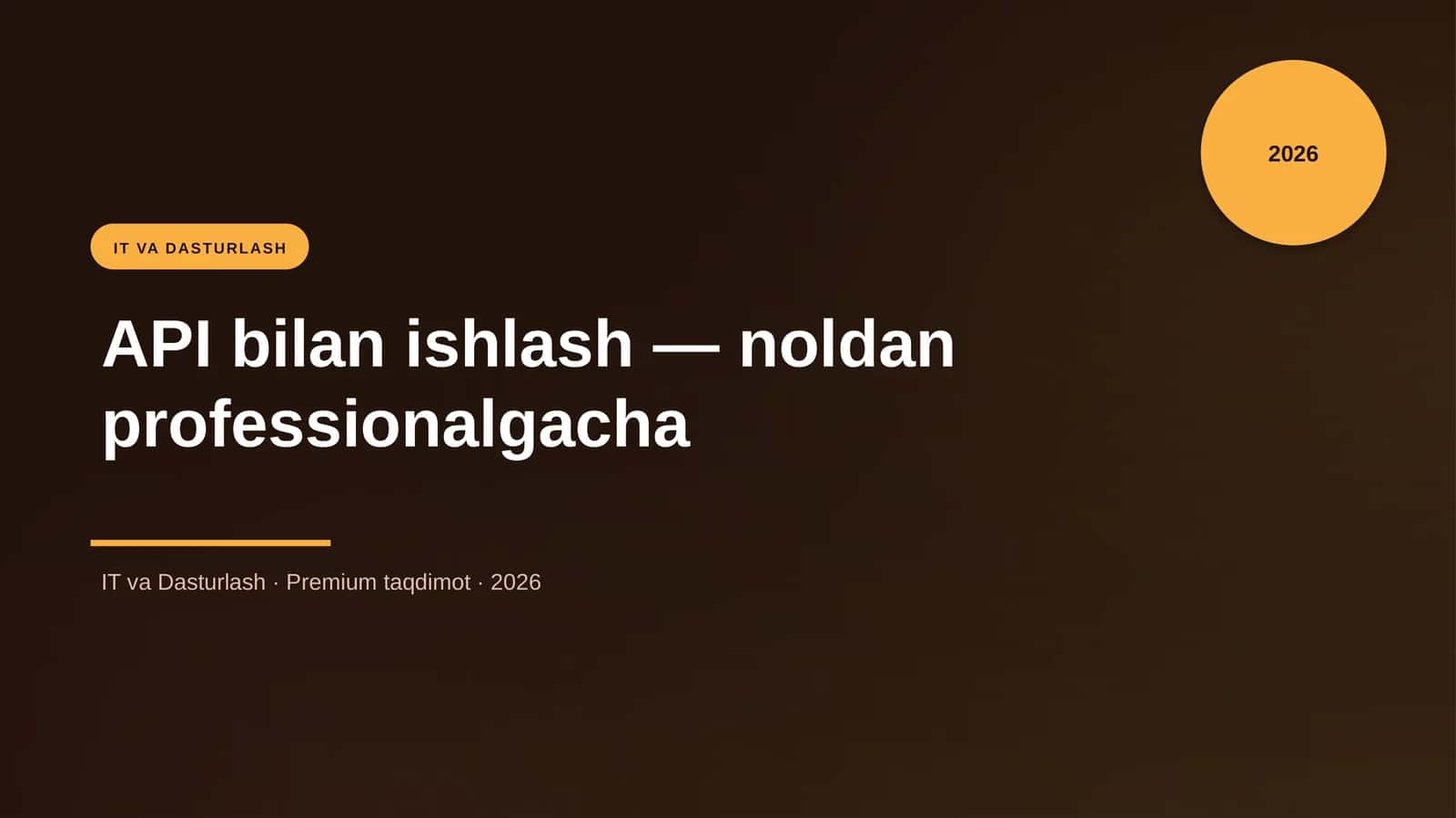 API bilan ishlash — noldan professionalgacha 1