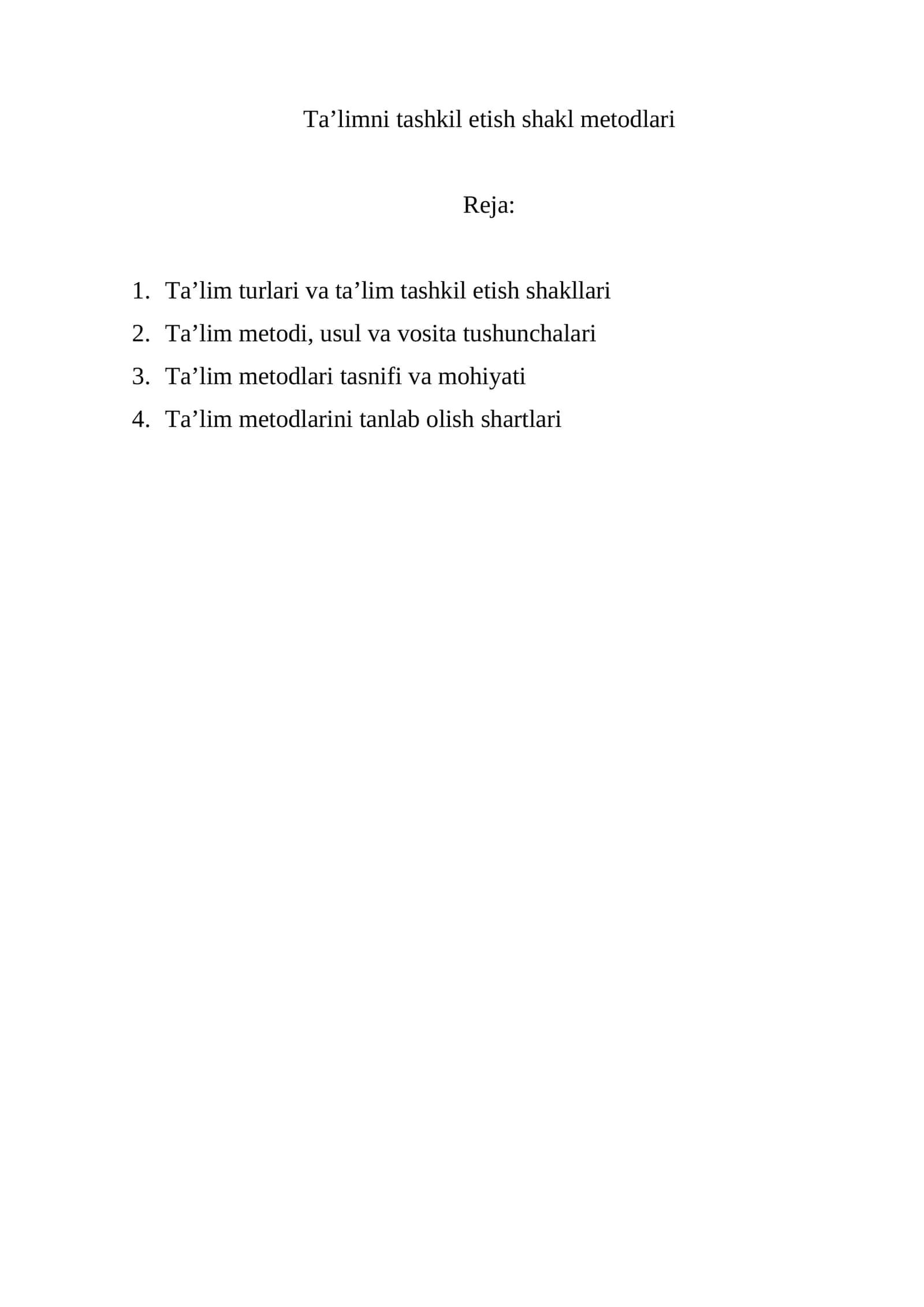 Ta’limni tashkil etish shakl metodlari 1
