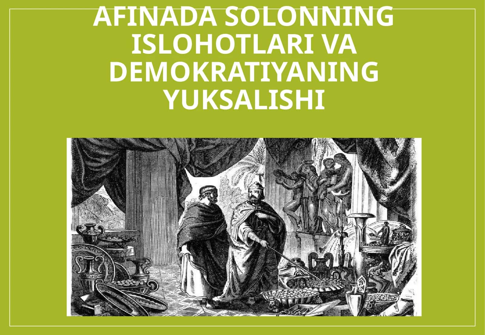 Afinada Solonning islohotlari va Demokratiyaning yuksalishi 1