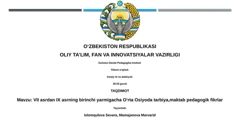 Oʻrta Osiyoda tarbiya, maktab pedagogik fikrlar 1