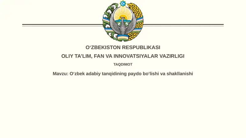 O'zbek adabiy tanqidining paydo bo'lishi va shakllanishi 1
