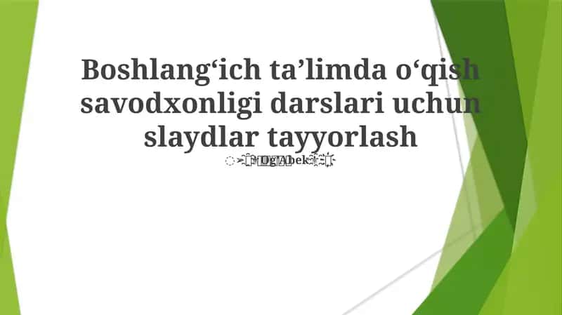 Slayd Dizayni va Vizual Savodxonlik 1