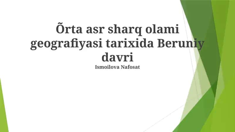 Õrta asr sharq olami geografiyasi tarixida Beruniy davri 1