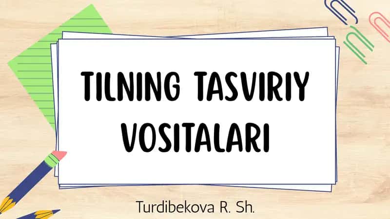 Tilning tasviri vositalari 1