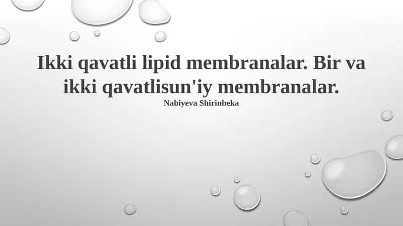 Ikki qavatli lipid membranalar 1