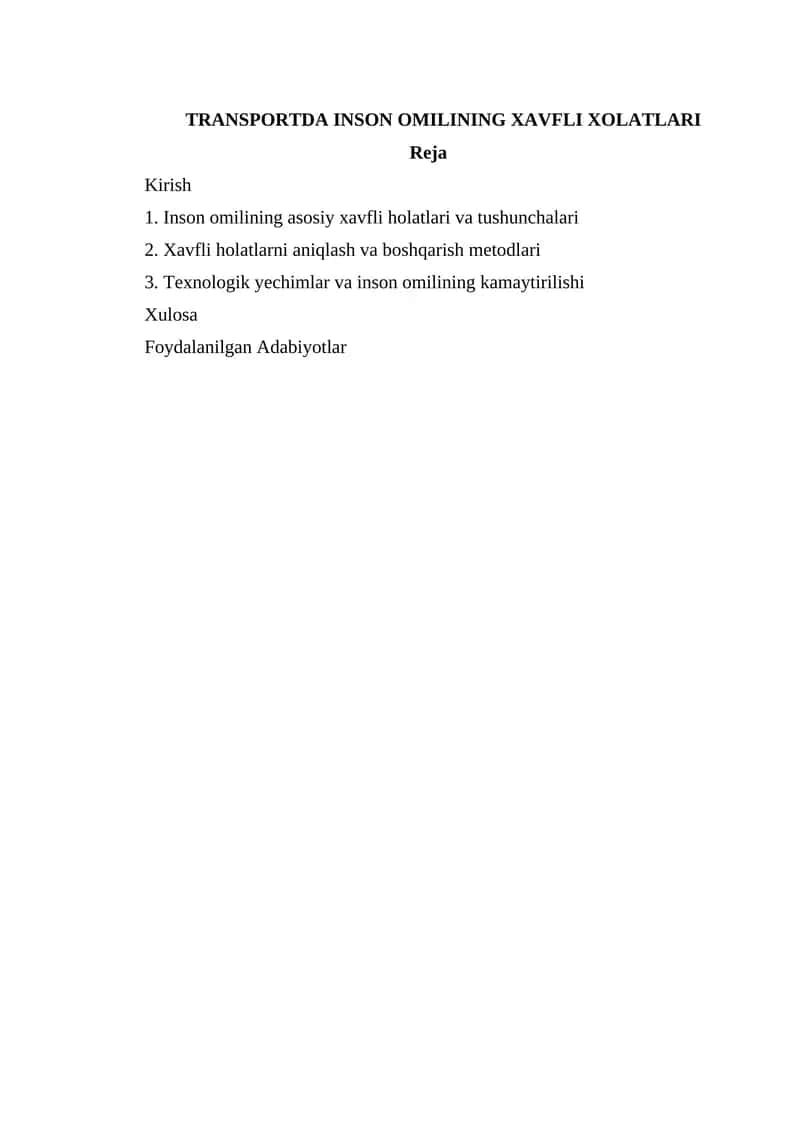TRANSPORTDA INSON OMILINING XAVFLI XOLATLARI 1