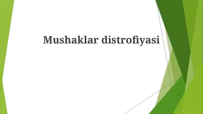 Mushaklardistrofiyasi 1