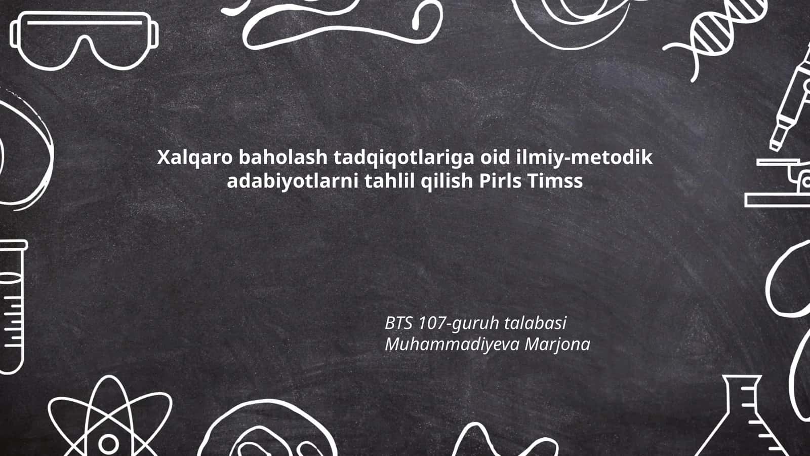 PIRLS va TIMSS baholash tadqiqotlari 1
