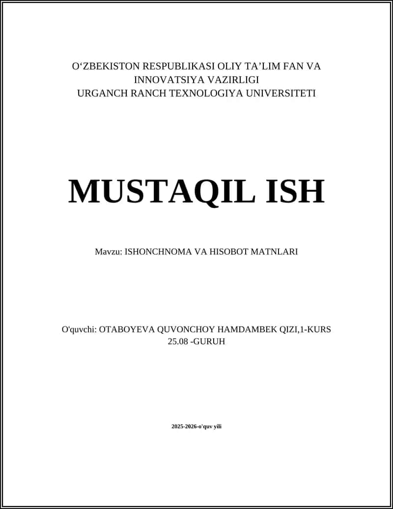 ISHONCHNOMA VA HISOBOT MATNLARI 1