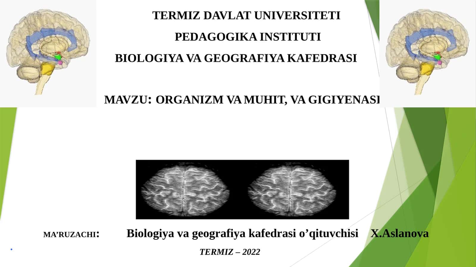Organizm va muhit, va gigiyena si 1