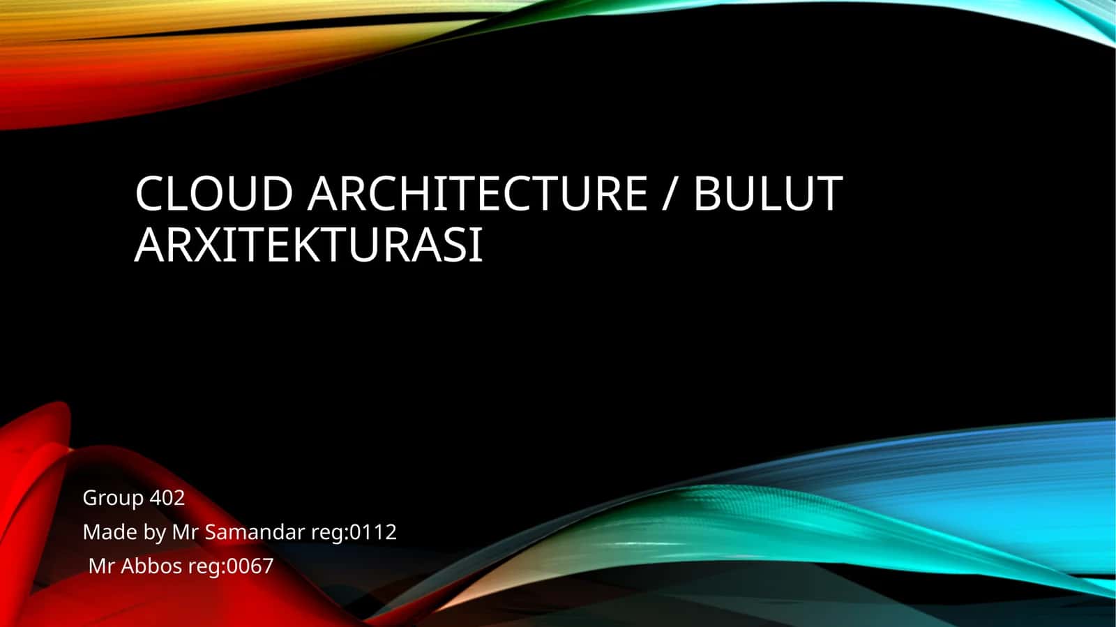 Cloud Architecture / Bulut Arxitekturasi 1