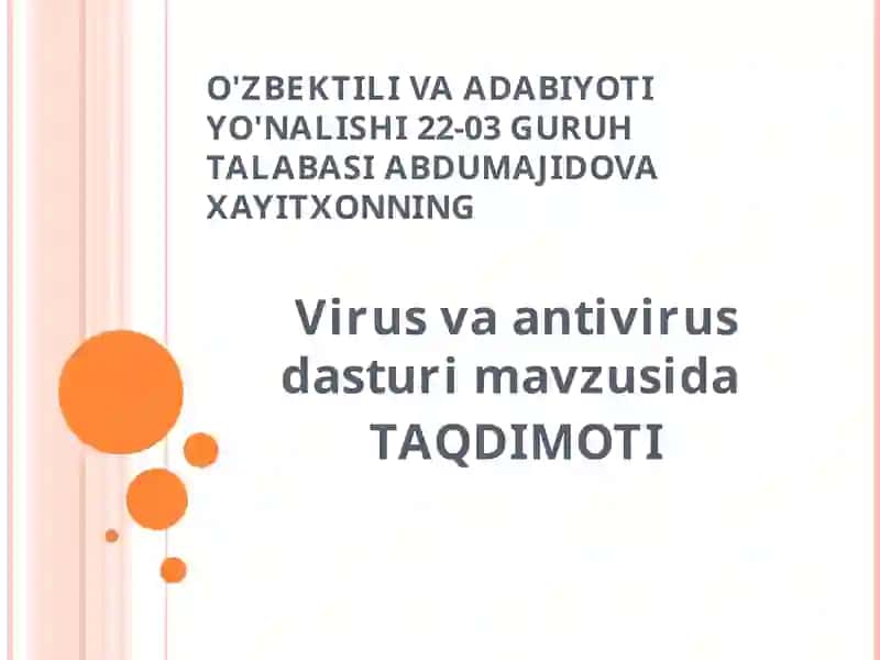 Virus va antivirus dasturi mavzusida