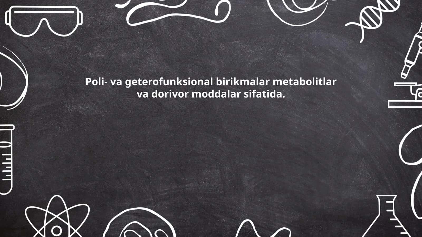 Geterofunksional birikmalar kimyosi 1