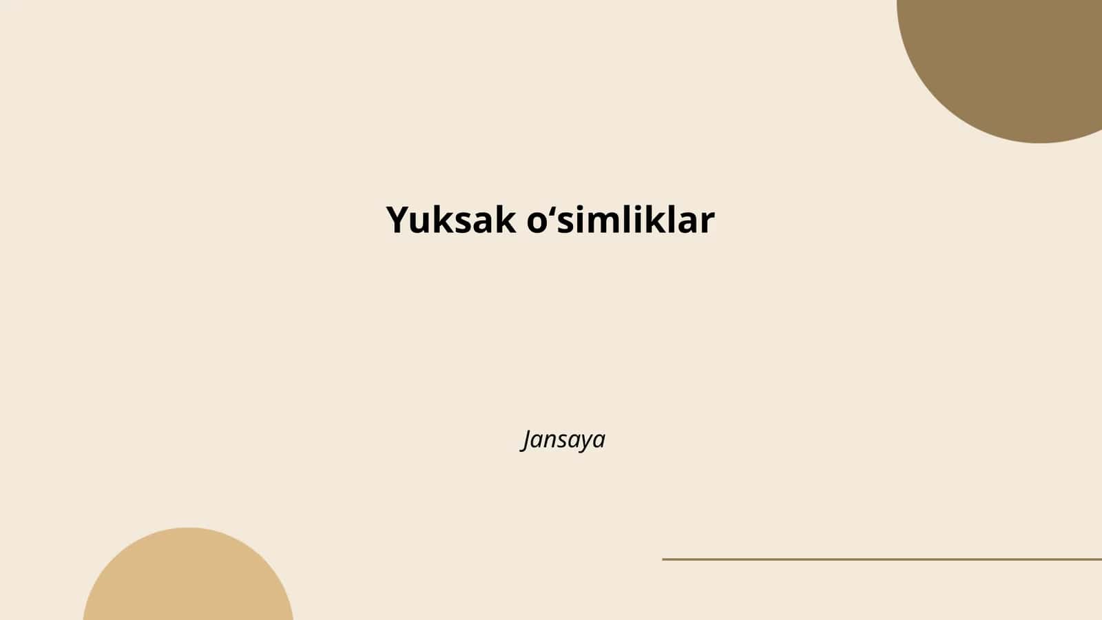Yuksak oʻsimliklar 1