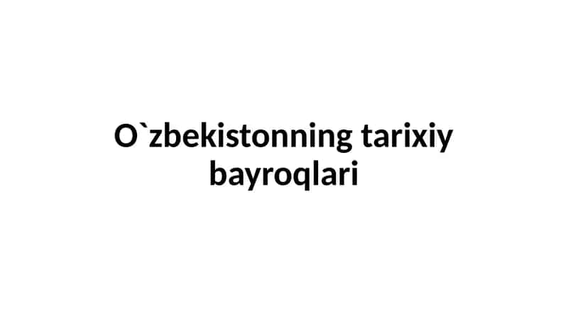 O`zbekistonning tarixiy bayroqlari 1