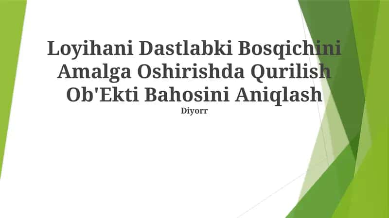 Qurilish Ob'Ekti Bahosini Aniqlash 1