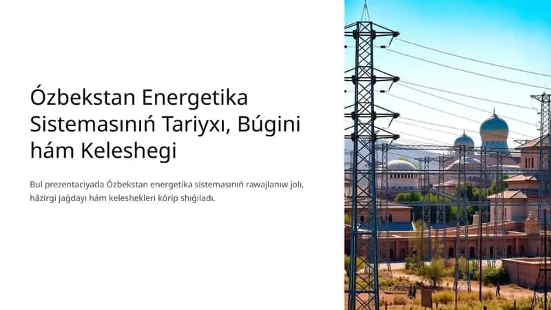Energetika SistemasınıńQáliplesiw Tariyxı 1