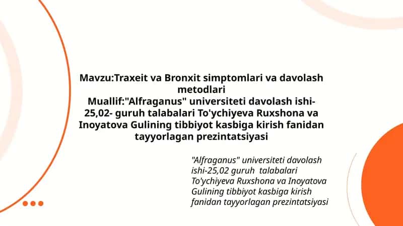 Traxeit va Bronxit simptomlari va davolash metodlari 1